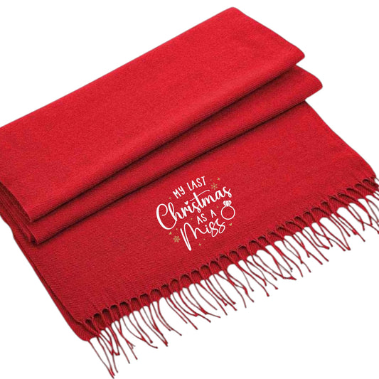 Last Christmas a Miss Scarf