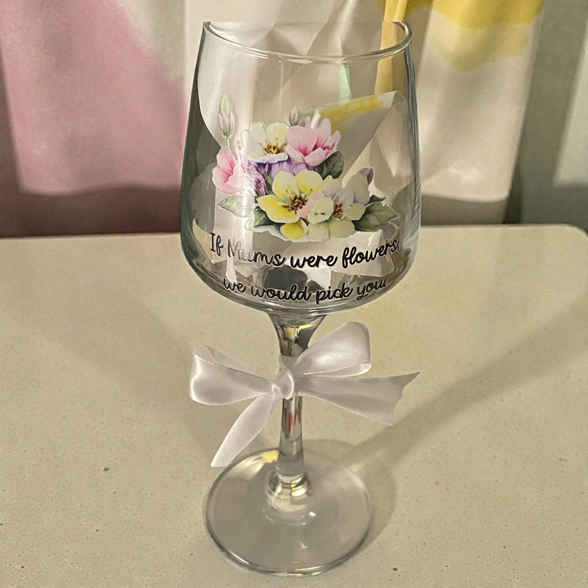 If mums where flowers we would pick you wine glass