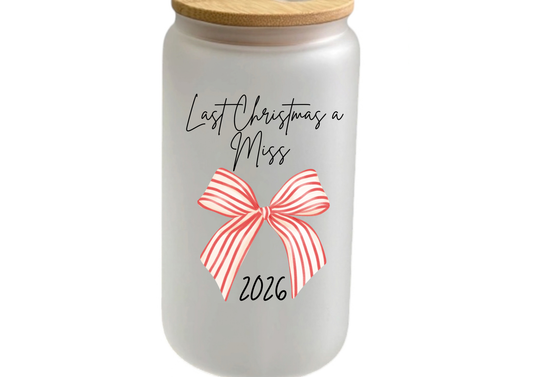 Last Christmas a Miss 2026 Cup